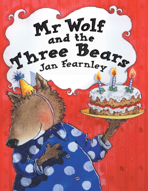 Mr. Wolf and the Three Bears, Paperback Book