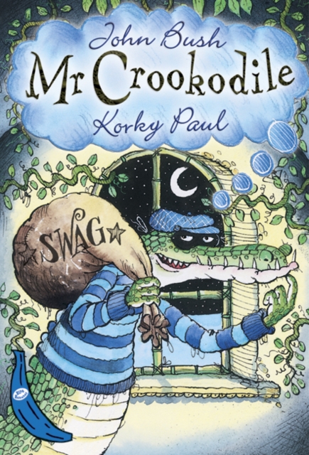 Mr Crookodile : Blue Banana, Paperback / softback Book
