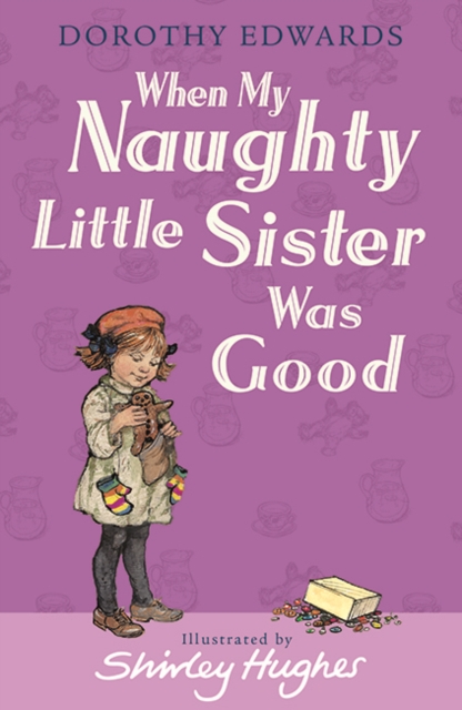 When My Naughty Little Sister Was Good, Paperback / softback Book