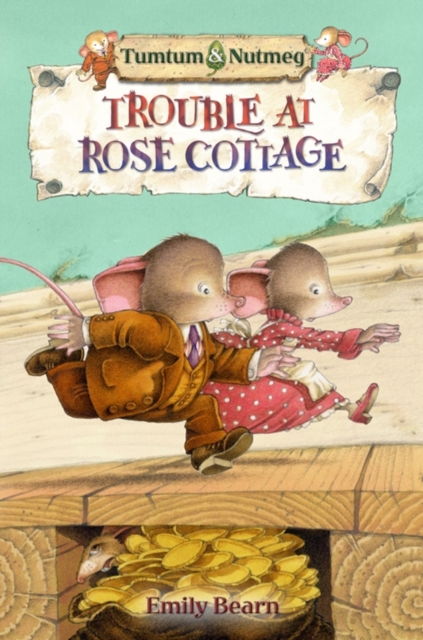 Tumtum and Nutmeg: Trouble at Rose Cottage, Paperback Book