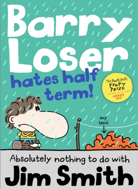 Barry Loser Hates Half Term, Paperback / softback Book