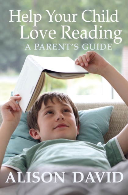 Help Your Child Love Reading, Paperback / softback Book
