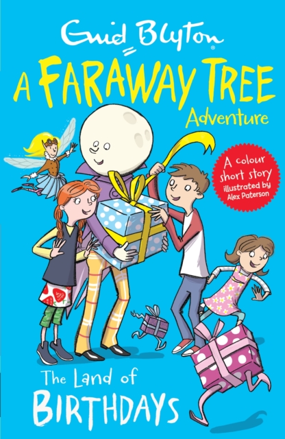 The Land of Birthdays : A Faraway Tree Adventure, Paperback / softback Book