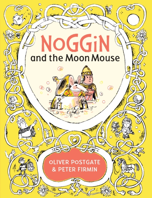 Noggin and the Moon Mouse, Hardback Book