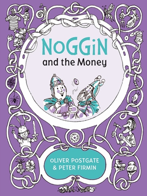 Noggin and the Money, Hardback Book