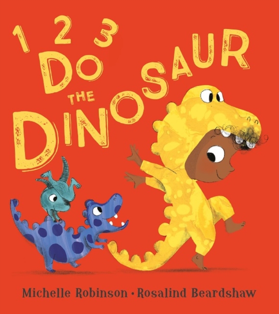 1, 2, 3, Do the Dinosaur, Paperback / softback Book