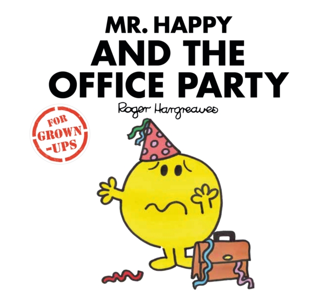 Mr. Happy and the Office Party, Hardback Book