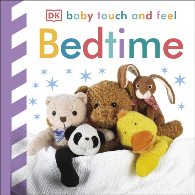 Baby Touch and Feel Bedtime, Board book Book