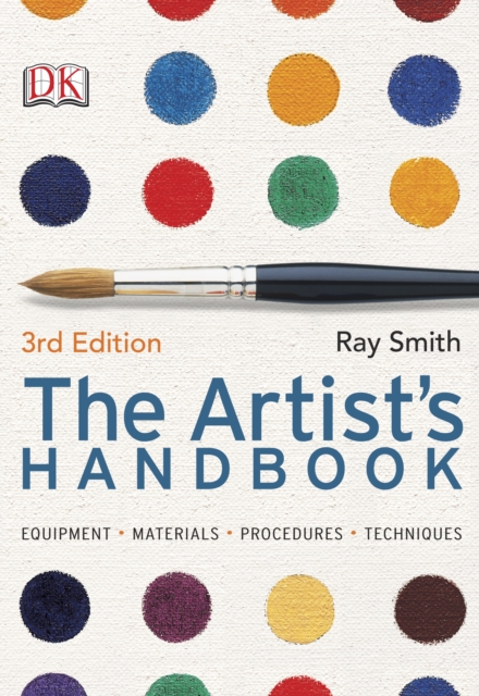 The Artist's Handbook : 3rd Edition, Paperback / softback Book