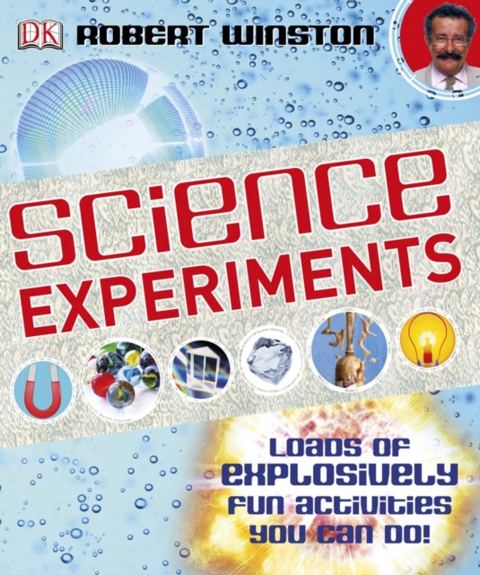 Science Experiments : Loads of Explosively Fun Activities to do!, PDF eBook