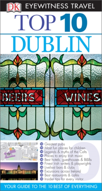 DK Eyewitness Top 10 Travel Guide: Dublin : Dublin, EPUB eBook