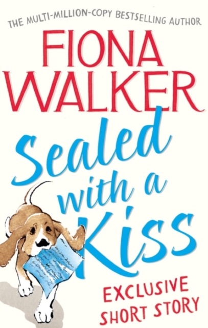 Sealed with a Kiss: Exclusive Short Story, EPUB eBook