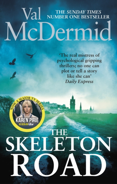 The Skeleton Road : A chilling, nail-biting psychological thriller that will have you hooked, EPUB eBook