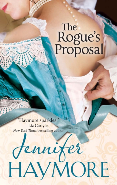 The Rogue's Proposal : Number 2 in series, EPUB eBook