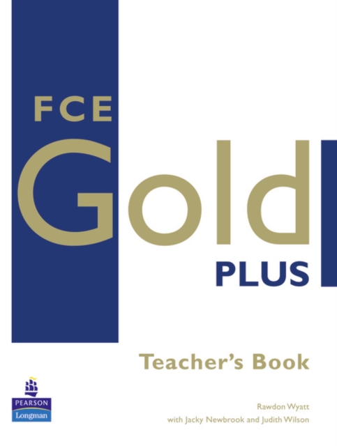 FCE Gold Plus Teachers Resource Book, Paperback / softback Book