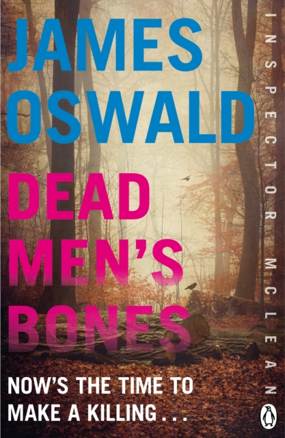 Dead Men's Bones : Inspector McLean 4, Paperback / softback Book