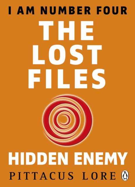 I Am Number Four: The Lost Files: Hidden Enemy, Paperback / softback Book