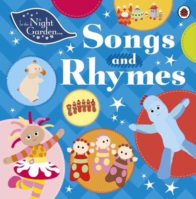 In the Night Garden: Songs and Rhymes, Board book Book