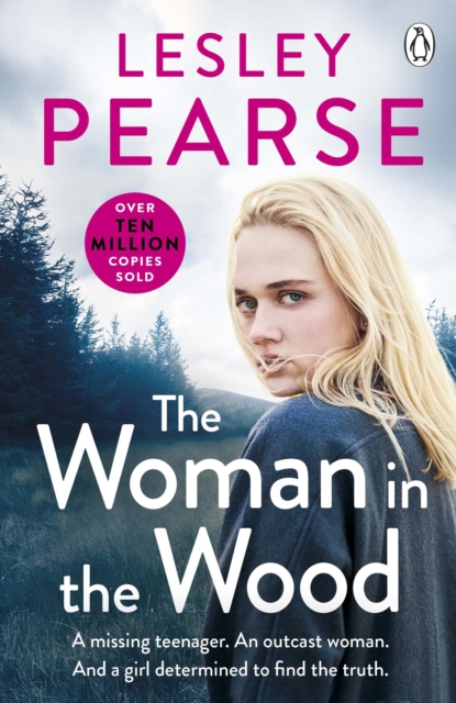 The Woman in the Wood : A missing teenager. An outcast woman. And a girl determined to find the truth . . . From the Sunday Times bestselling author, Paperback / softback Book