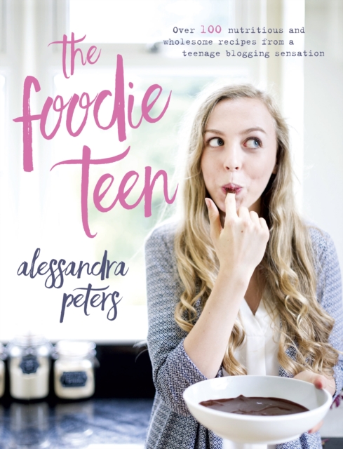 The Foodie Teen, EPUB eBook