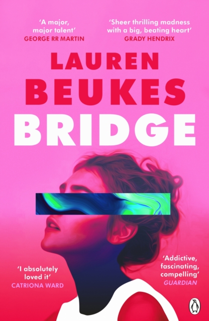 Bridge : The dazzling new novel from the author of Apple TV’s Shining Girls, Paperback / softback Book