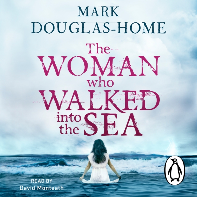 The Woman Who Walked into the Sea, eAudiobook MP3 eaudioBook