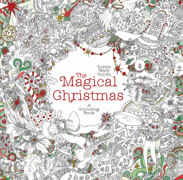 The Magical Christmas : A Colouring Book, Paperback / softback Book