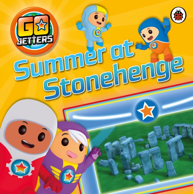 Go Jetters: Summer at Stonehenge, Paperback / softback Book