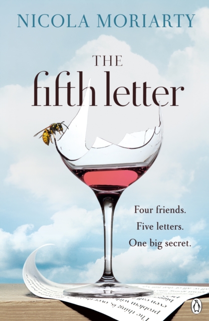 The Fifth Letter : A gripping novel of friendship and secrets from the bestselling author of The Ex-Girlfriend, eAudiobook MP3 eaudioBook