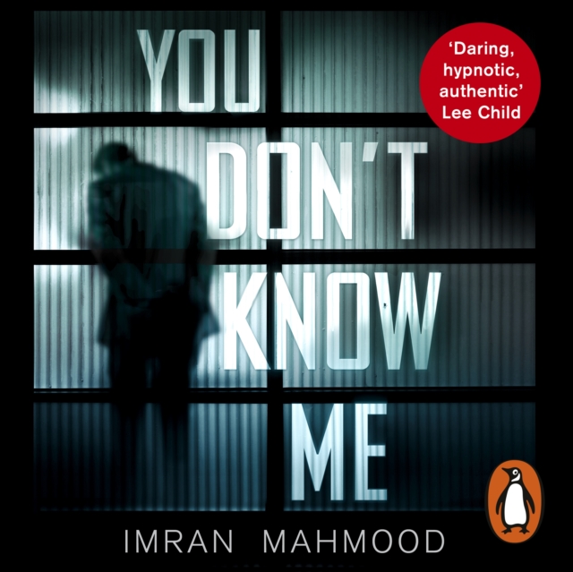 You Don't Know Me : The gripping courtroom thriller as seen on Netflix, eAudiobook MP3 eaudioBook