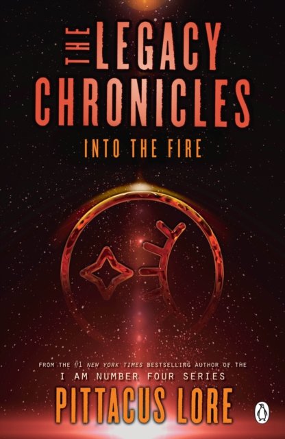 Into the Fire : The Legacy Chronicles, EPUB eBook