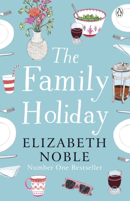 The Family Holiday : Escape to the Cotswolds for a heartwarming story of love and family, EPUB eBook