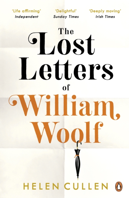 The Lost Letters of William Woolf : The most uplifting and charming debut of the year, EPUB eBook