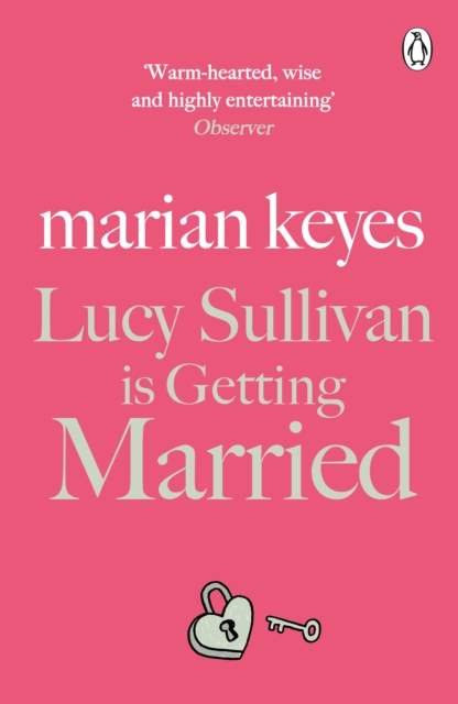Lucy Sullivan is Getting Married : British Book Awards Author of the Year 2022, EPUB eBook