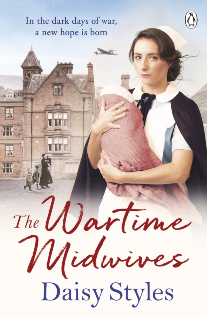 The Wartime Midwives, EPUB eBook