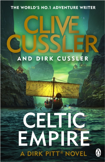 Celtic Empire : Dirk Pitt #25, Paperback / softback Book