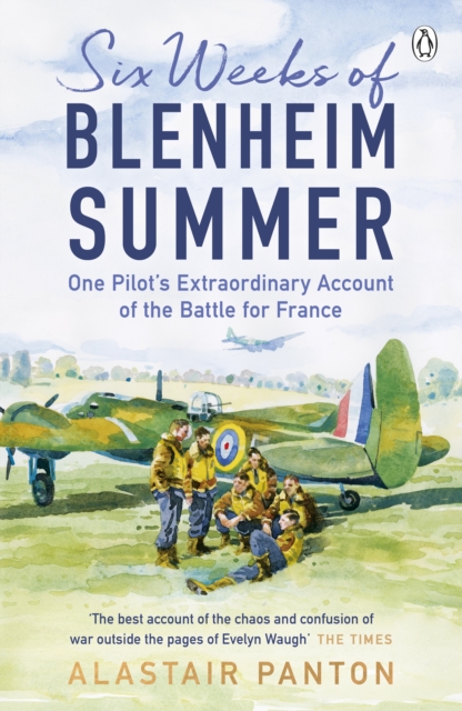 Six Weeks of Blenheim Summer : One Pilot’s Extraordinary Account of the Battle of France, eAudiobook MP3 eaudioBook