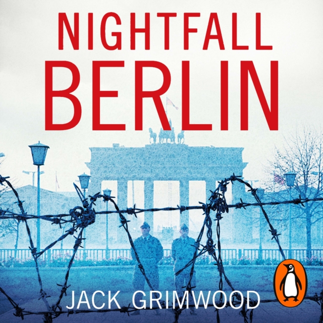 Nightfall Berlin : 'For those who enjoy vintage Le Carre' Ian Rankin, eAudiobook MP3 eaudioBook