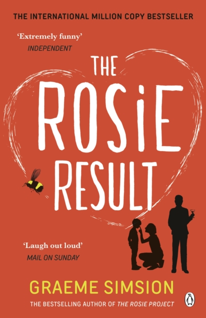 The Rosie Result : The life-affirming romantic comedy from the million-copy bestselling series, EPUB eBook