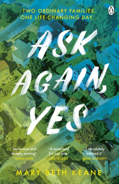 Ask Again, Yes : The gripping, emotional and life-affirming New York Times bestseller, Paperback / softback Book