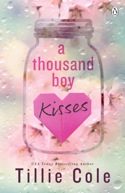 A Thousand Boy Kisses : The unforgettable love story and TikTok sensation, EPUB eBook