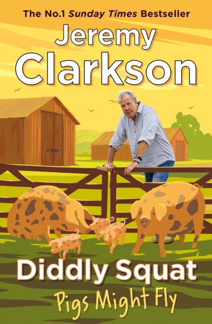 Diddly Squat: Pigs Might Fly, EPUB eBook