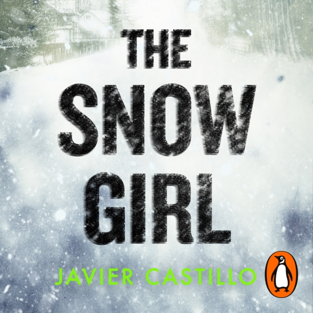 The Snow Girl : The nail-biting thriller behind the Netflix Original Series!, eAudiobook MP3 eaudioBook