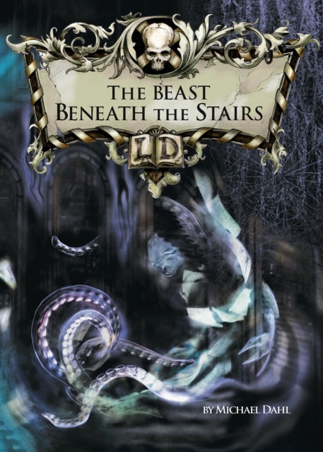 The Beast Beneath the Stairs, Paperback / softback Book