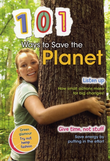 101 Ways to Save the Planet, Hardback Book