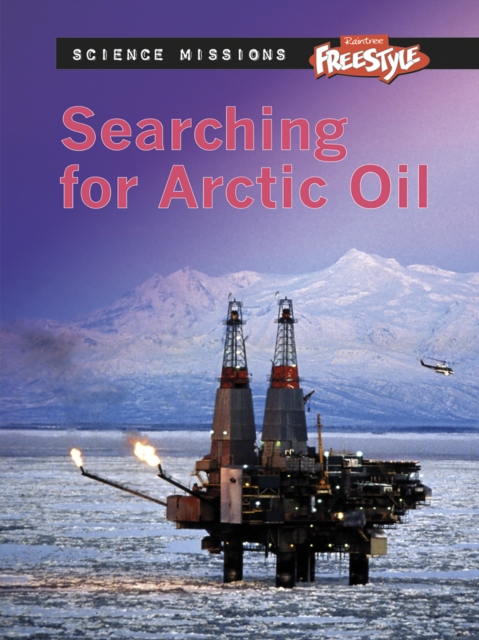 Searching for Arctic Oil, Hardback Book