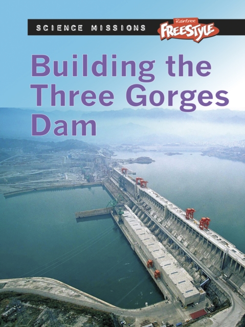Building the Three Gorges Dam, Paperback Book