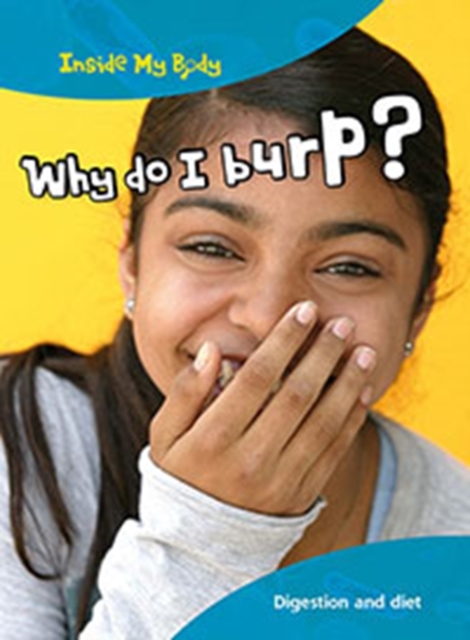 Why do I Burp?, Hardback Book