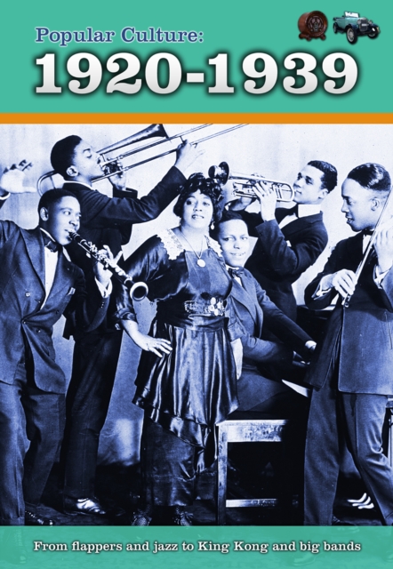 Popular Culture: 1920-1939, Hardback Book