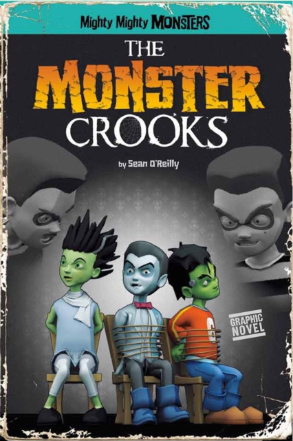 The Monster Crooks, Paperback Book